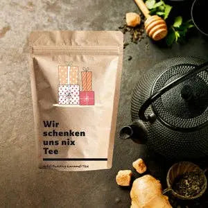 We give each other nothing tea – Original & delicious Wunderle GmbH