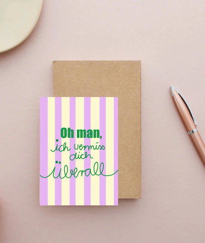 * Oh man, I miss you everywhere * Postcard Ute Arnold / Hej.Ibiza