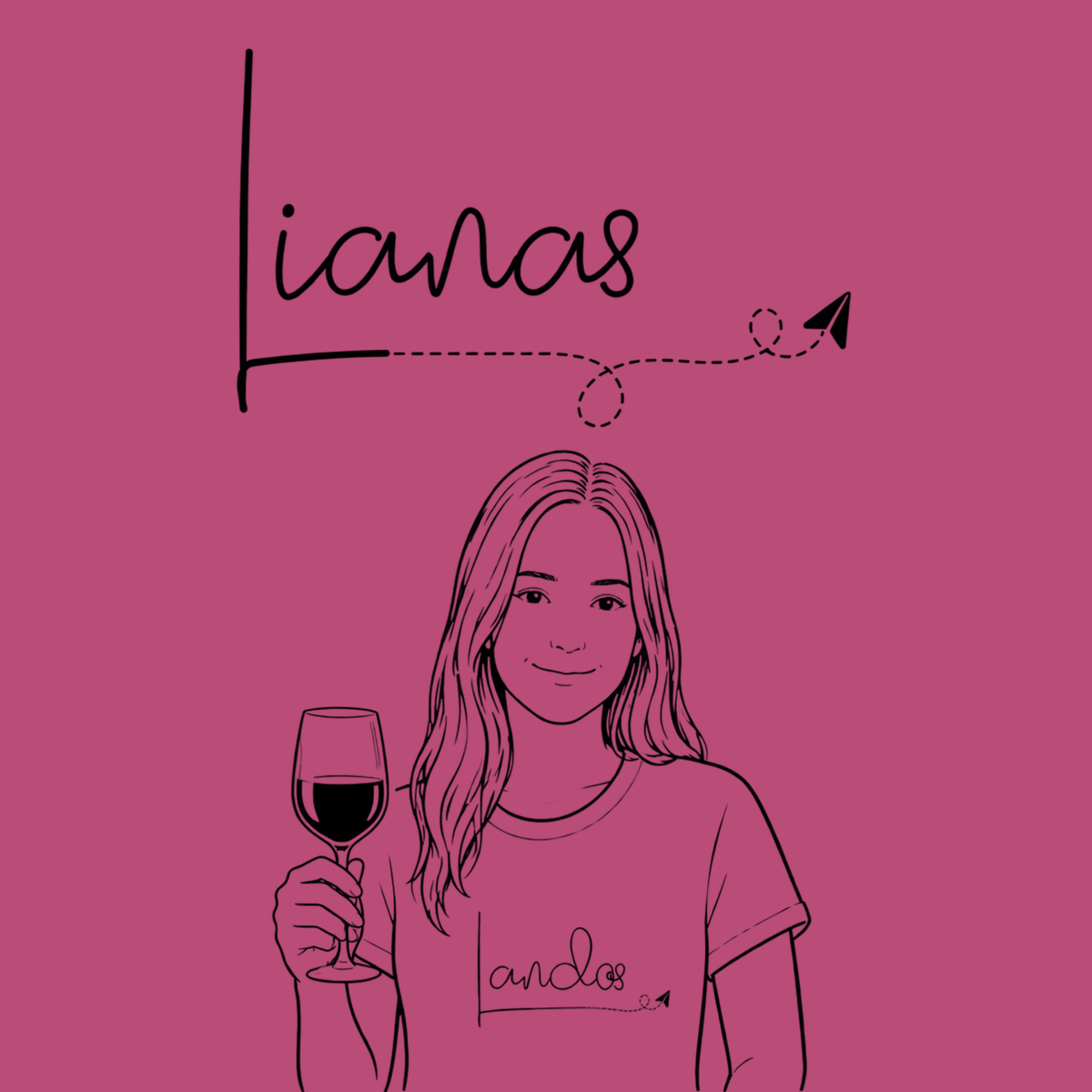 Liana's Weinserie