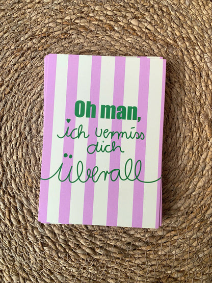 * Oh man, I miss you everywhere * Postcard Ute Arnold / Hej.Ibiza