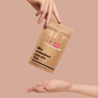 We give each other nothing tea – Original & delicious Wunderle GmbH
